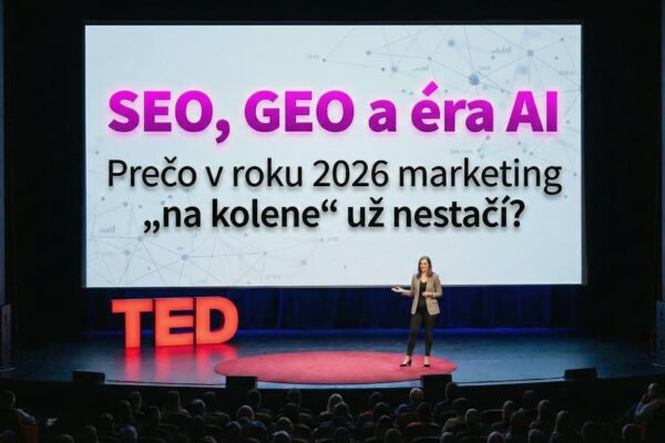 SEO, GEO a éra AI: Prečo v roku 2026 marketing „na kolene“ už nestačí?